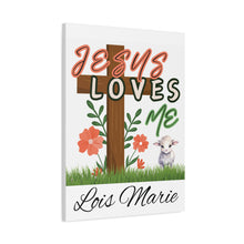 Load image into Gallery viewer, Jesus Loves Me Personalized Name Canvas
